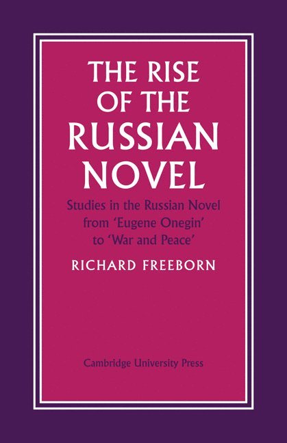 The Rise of the Russian Novel 1