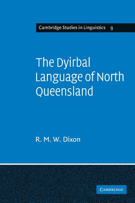 The Dyirbal Language of North Queensland 1