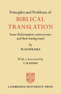 bokomslag Principles and Problems of Biblical Translation