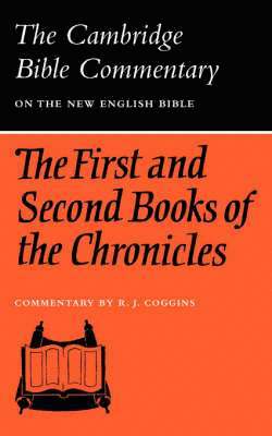 R. J. Coggins - The First and Second Books of the Chronicles, Häftad