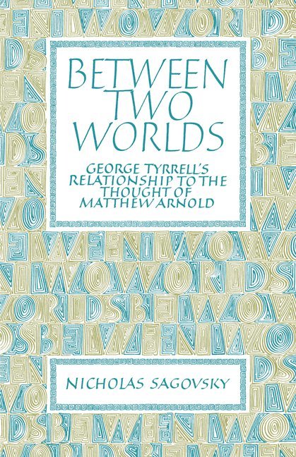 Between Two Worlds