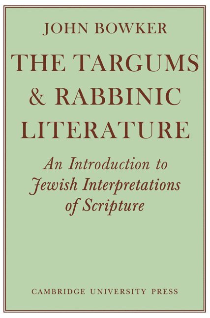 The Targums and Rabbinic Literature 1