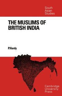 bokomslag The Muslims of British India