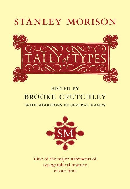Stanley Morison, S. Morison - Tally of Types, Häftad