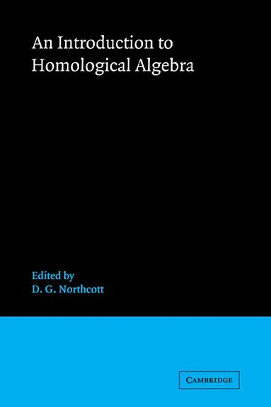 bokomslag An Introduction to Homological Algebra