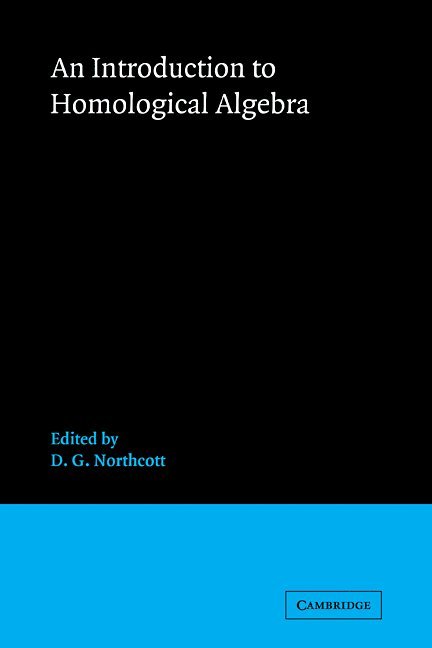 An Introduction to Homological Algebra 1