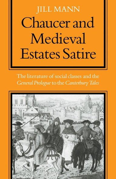 Mann - Chaucer and Medieval Estates Satire, Häftad