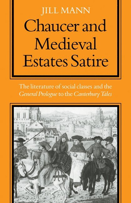 Chaucer and Medieval Estates Satire 1