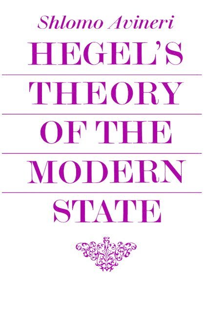 Shlomo (Hebrew University of Jerusalem) Avineri, Shlomo Avineri - Hegel's Theory of the Modern State, Häftad