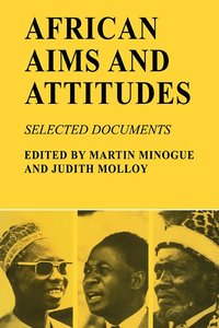 bokomslag African Aims and Attitudes