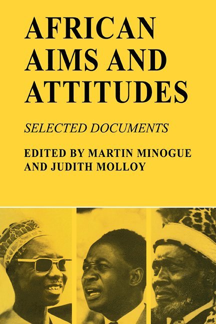 Martin Minogue, Judith Molloy, M. M. Minogue - African Aims and Attitudes, Häftad