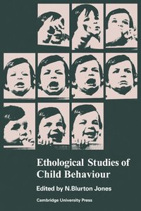 bokomslag Ethological Studies of Child Behaviour