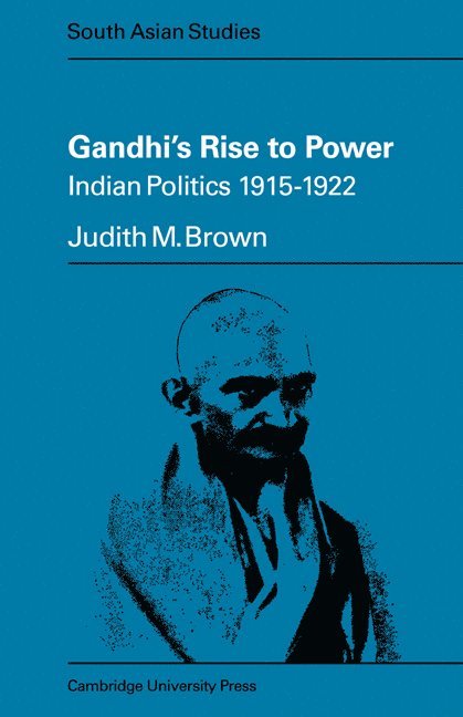 Gandhi's Rise to Power 1