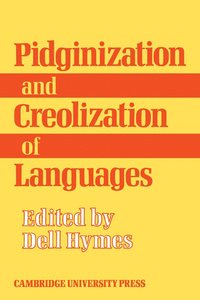 bokomslag Pidginization and Creolization of Languages