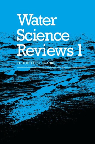 bokomslag Water Science Reviews: Volume 1