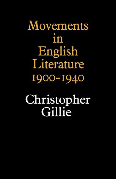 Gillie - Movements in English Literature, Häftad