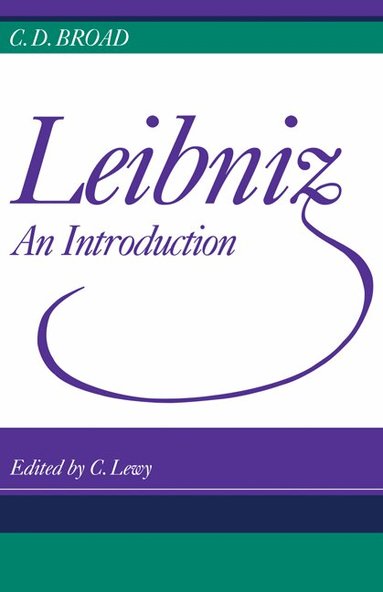 C. D Broad - Leibniz, Häftad