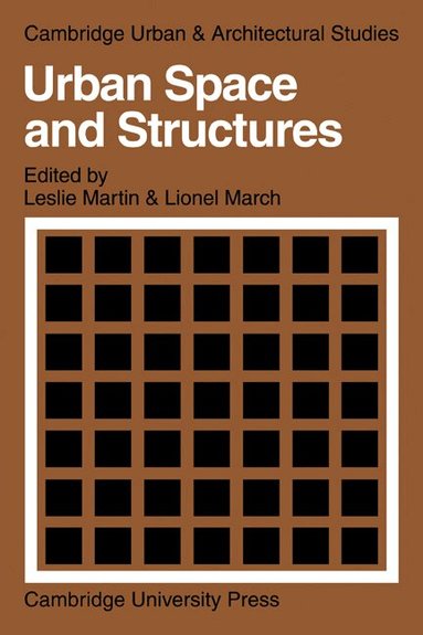 Lionel March, Leslie Martin - Urban Space and Structures, Häftad