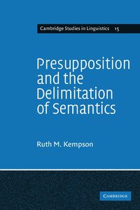 bokomslag Presupposition and the Delimitation of Semantics