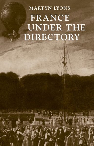 Martyn Lyons - France under the Directory, Häftad