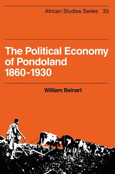 bokomslag The Political Economy of Pondoland 1860-1930