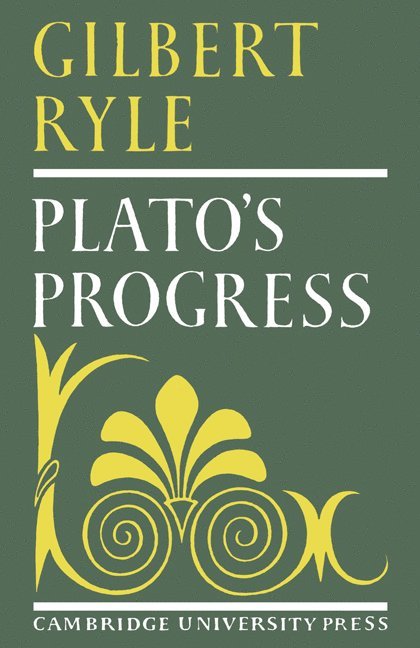 Plato's Progress 1