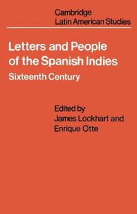 bokomslag Letters and People of the Spanish Indies