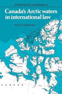 bokomslag Canada's Arctic Waters in International Law