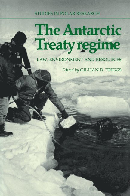 The Antarctic Treaty Regime 1