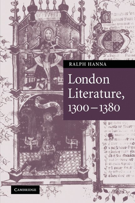 London Literature, 1300-1380 1