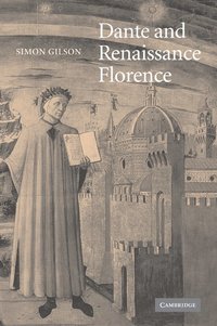 bokomslag Dante and Renaissance Florence