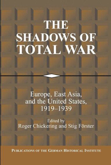 bokomslag The Shadows of Total War