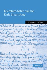 bokomslag Literature, Satire and the Early Stuart State