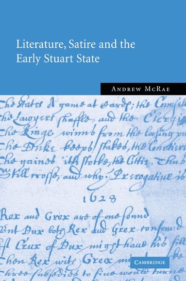 bokomslag Literature, Satire and the Early Stuart State