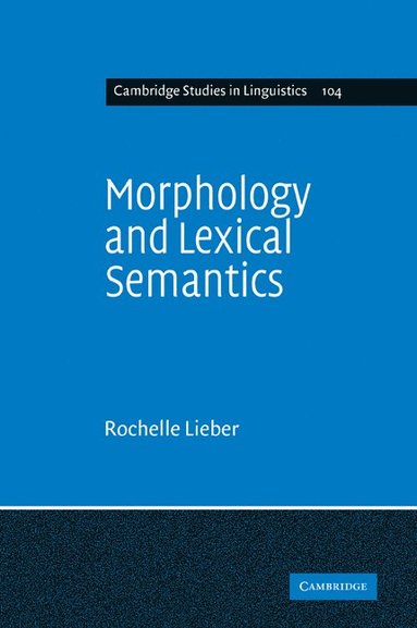 bokomslag Morphology and Lexical Semantics