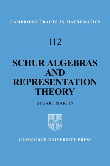 bokomslag Schur Algebras and Representation Theory