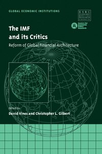 bokomslag The IMF and its Critics