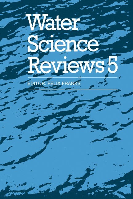 Water Science Reviews 5: Volume 5 1