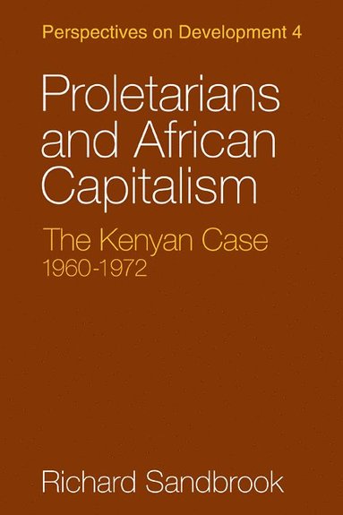 bokomslag Proletarians and African Capitalism
