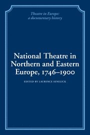 bokomslag National Theatre in Northern and Eastern Europe, 1746-1900