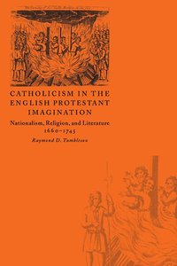 bokomslag Catholicism in the English Protestant Imagination