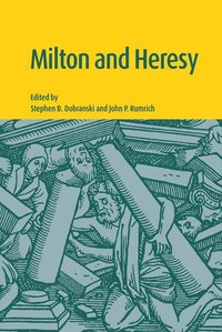 bokomslag Milton and Heresy