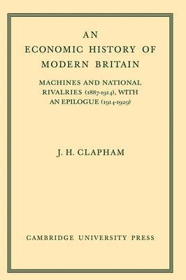 An Economic History of Modern Britain: Volume 3