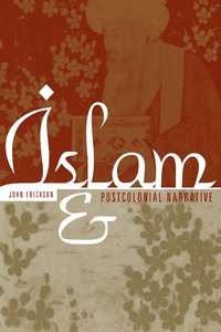 bokomslag Islam and Postcolonial Narrative