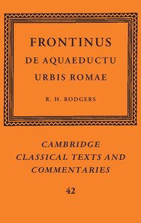 bokomslag Frontinus: De Aquaeductu Urbis Romae
