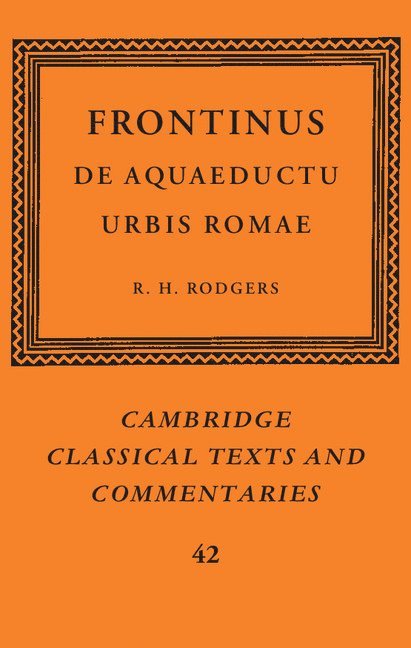 Frontinus: De Aquaeductu Urbis Romae