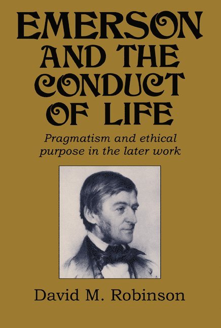 Emerson and the Conduct of Life 1