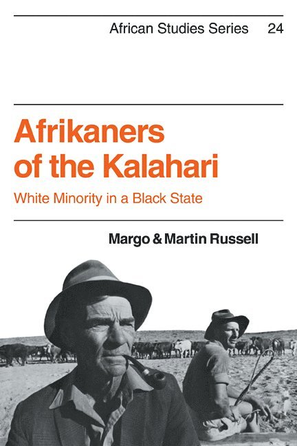 Margo Russell, Martin Russell - Afrikaners of the Kalahari, Häftad