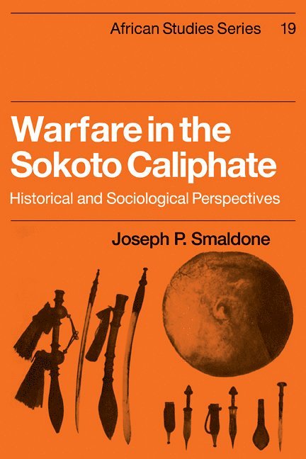 Warfare in the Sokoto Caliphate 1