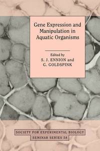 bokomslag Gene Expression and Manipulation in Aquatic Organisms